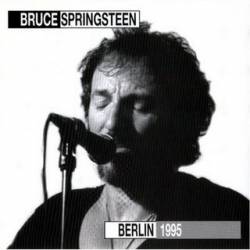 Bruce Springsteen : Berlin 1995